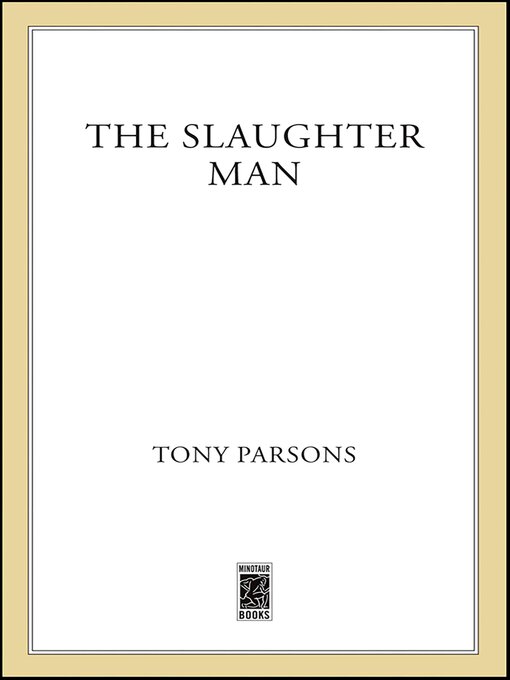 Title details for The Slaughter Man by Tony Parsons - Available